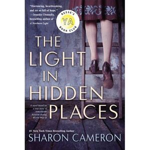 The Light in Hidden Places -- Sharon Cameron